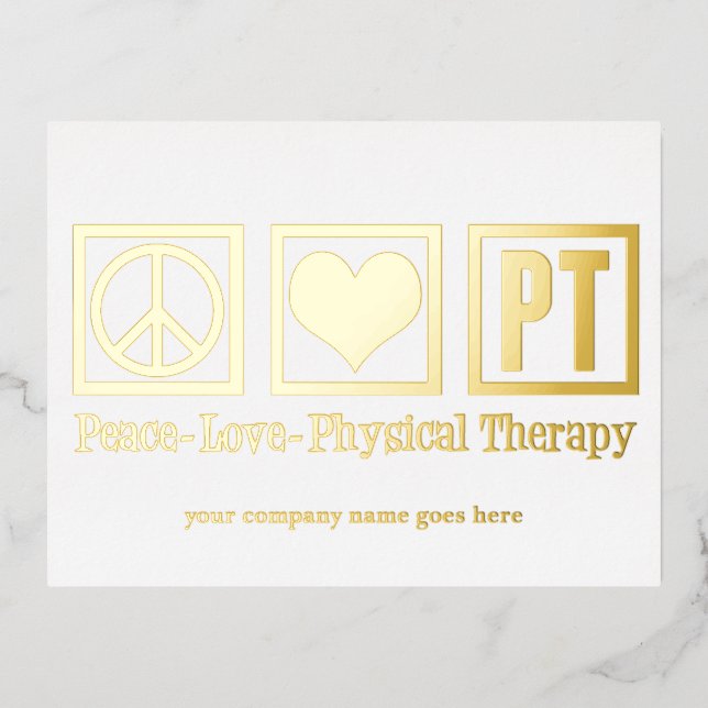 Peace Love PT Physical Therapy Custom Gold Foil Holiday Postcard (Front)