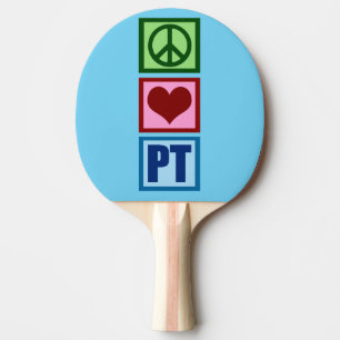 Peace Love PT Physical Therapy Ping Pong Paddle