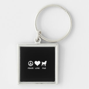 Peace Love Pug Pug Dog Lovers Gift Keychain