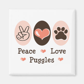 Peace Love Puggets Magnet
