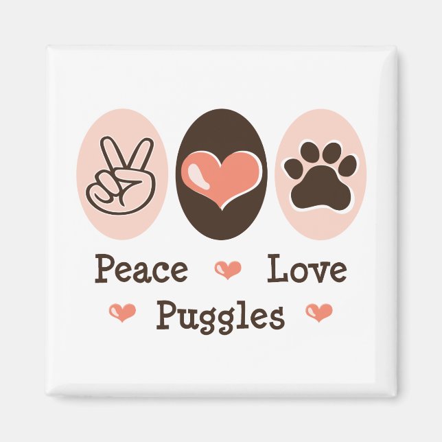 Peace Love Puggets Magnet (Devant)