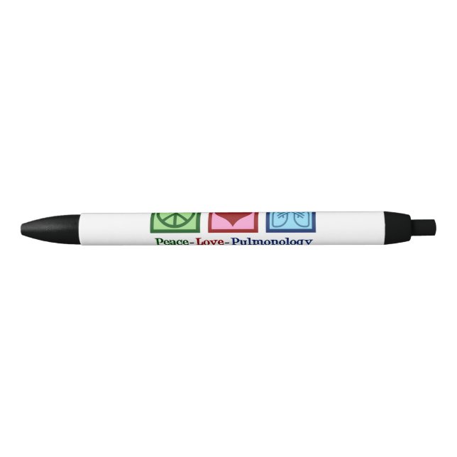 Peace Love Pulmonology Customizable Pulmonologist Black Ink Pen (Front)