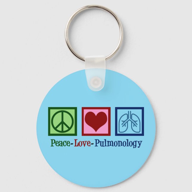 Peace Love Pulmonology Keychain (Front)
