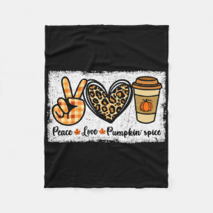 Peace Love Pumpkin Spice  Fleece Blanket