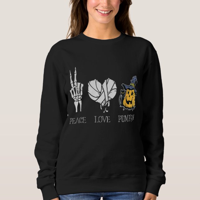 Peace Love Pumpkin Sweatshirt (Front)