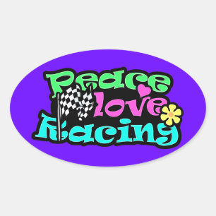 Peace, Love, Racing Oval Sticker