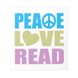 Peace Love Read Notepad