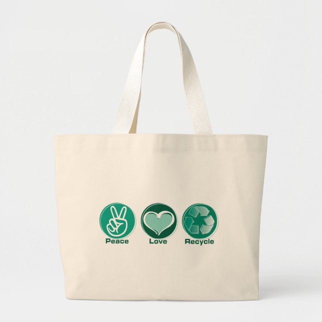Peace Love Recycle Large Tote Bag (Front)