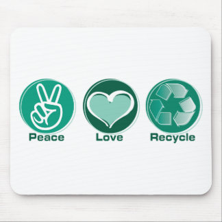 Peace Love Recycle Mouse Pad