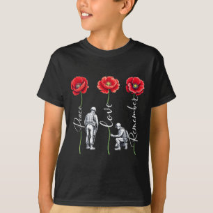 Peace Love Remember Red Poppy Flower Soldier T-Shirt