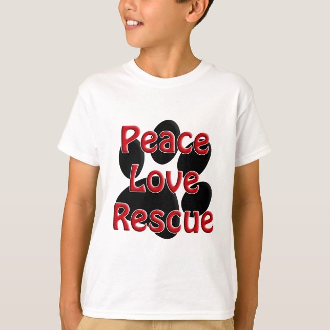 Peace Love Rescue Pet Adoption T-Shirt (Front)