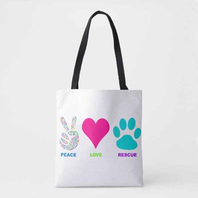 Peace Love Rescue Pets Tote Bag (Front)
