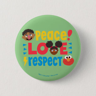 Peace Love Respect 2 Inch Round Button