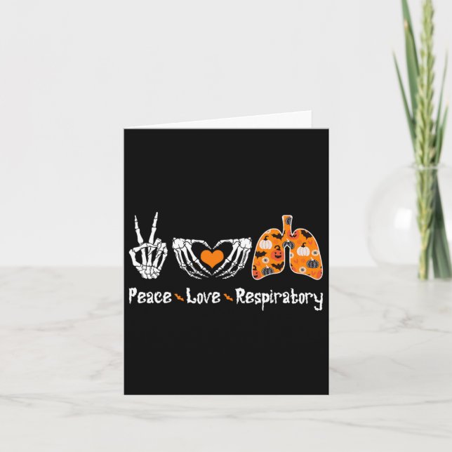 Peace Love Respiratory Therapist Skeleton Fun Hall Card (Front)