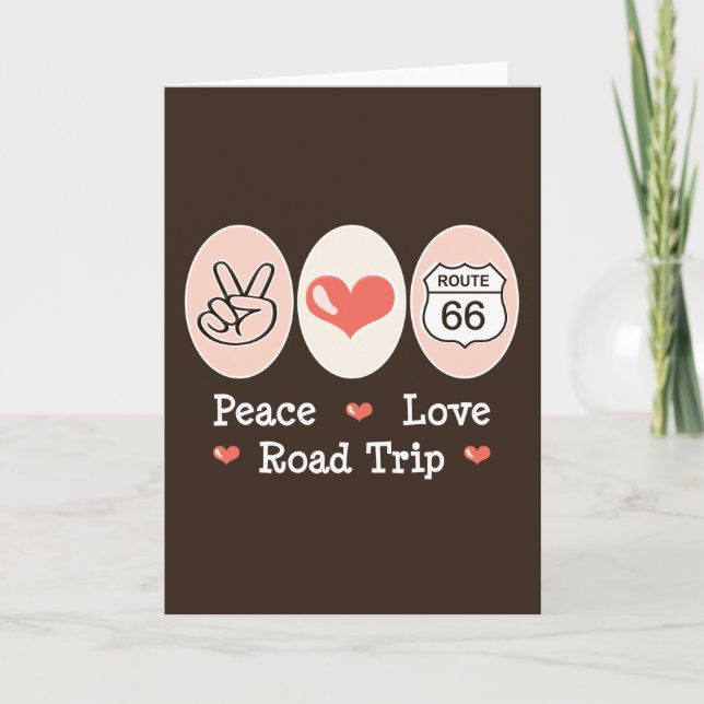 Peace Love Road Trip Route 66 Greeting Card (Front)