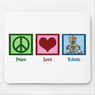 Peace Love Robots Mouse Pad