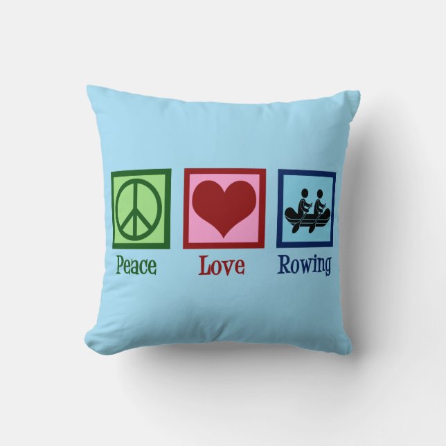 Peace Love Rowing - Cute Crew Team Throw Pillow (Front)