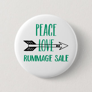 Peace Love Rummage Sale Button