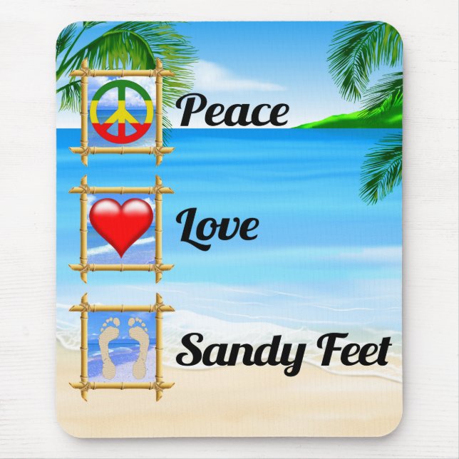 Peace Love Sandy Feet Mouse Pad (Front)