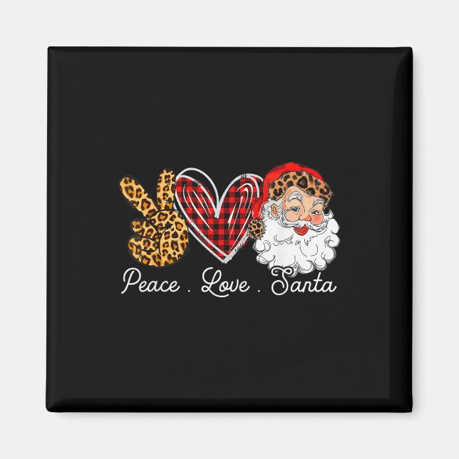 Peace Love Santa Leopard Buffalo Christmas 2021  Magnet (Front)
