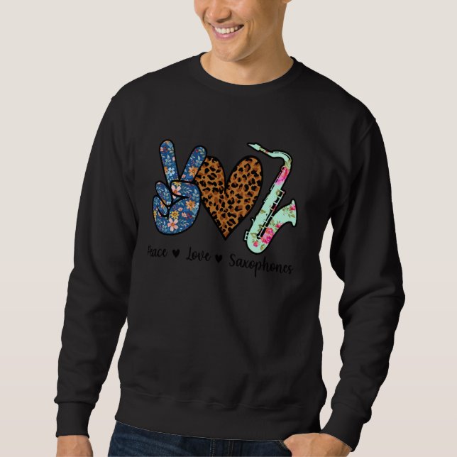 Peace Love Saxophones Leopard Sweatshirt (Front)