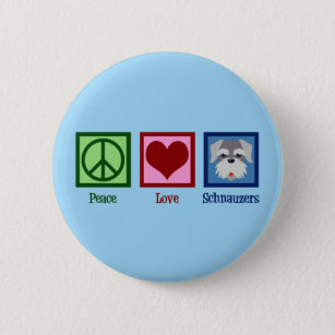 Peace Love Schnauzers 2 Inch Round Button