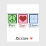 Peace Love Science<br><div class="desc">Cool sticker for a science teacher,  scientist,  or just a geek that love to learn about how the world works. Cute Peace Love Science design with a peace sign,  heart,  and atom model.</div>