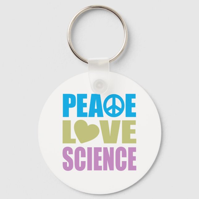 Peace Love Science Keychain (Front)