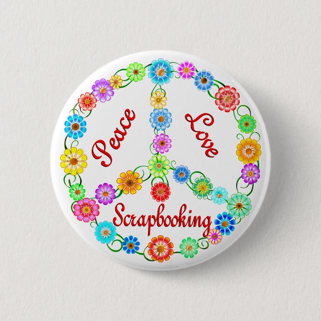 Peace Love Scrapbooking 2 Inch Round Button (Front)
