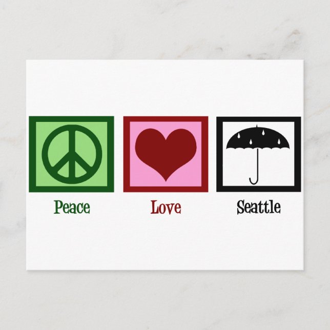 Peace Love Seattle Postcard (Front)