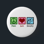 Peace Love Security 2 Inch Round Button<br><div class="desc">Peace Love Security. A cool security guard or officer gift for someone in private policing of a business or company that features a peace sign,  heart,  and pair of handcuffs.</div>