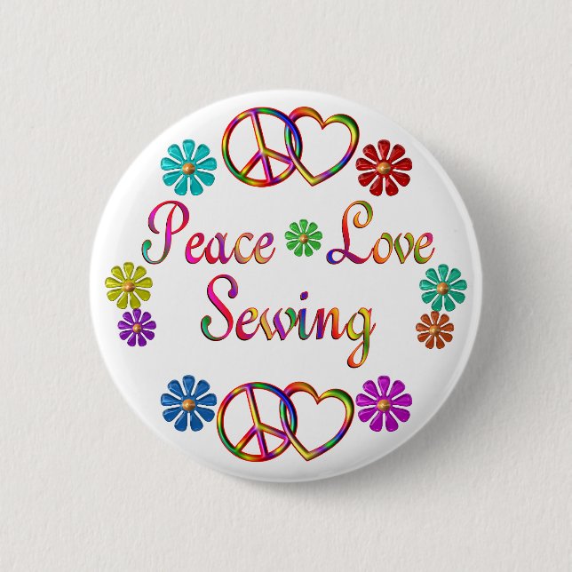 PEACE LOVE SEWING 2 INCH ROUND BUTTON (Front)
