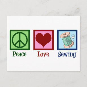 Peace Love Sewing Cute Seamstress Postcard
