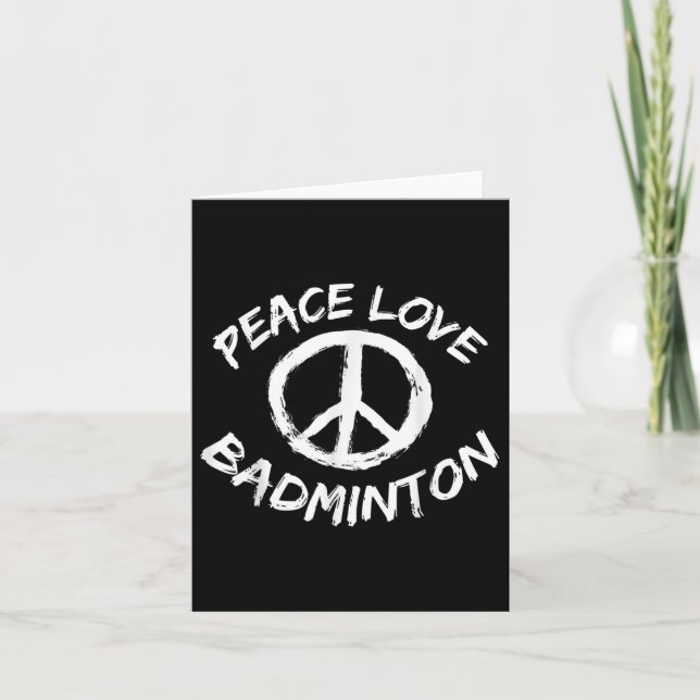 Peace Love Shuttle Saying Outfit Peace Love Badmin Card (Front)