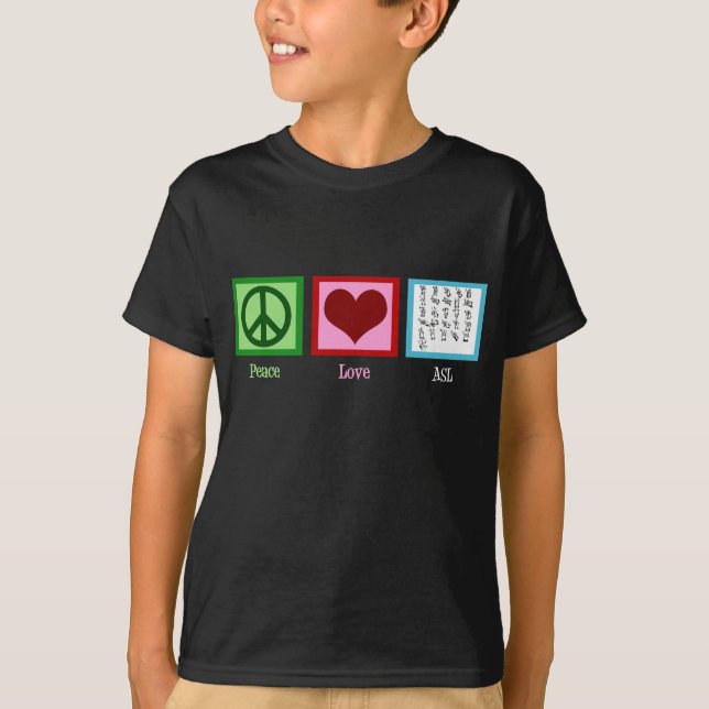 Peace Love Sign Language Kids T-Shirt (Front)