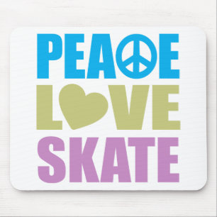 Peace Love Skate Mouse Pad