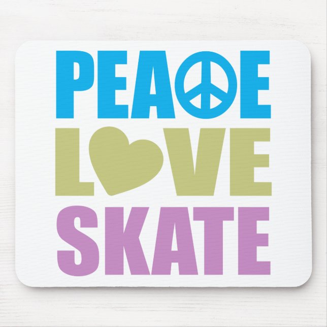 Peace Love Skate Mouse Pad (Front)