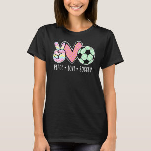 Peace Love Soccer Cute For Women Teen Girls T-Shirt