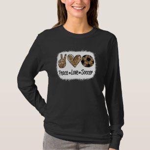 Peace Love Soccer Cute For Women Teen Girls Toddle T-Shirt