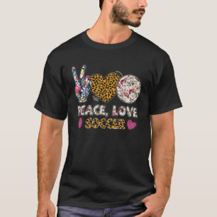 Peace Love Soccer Leopard Lover Sport Men Women Gi T-Shirt