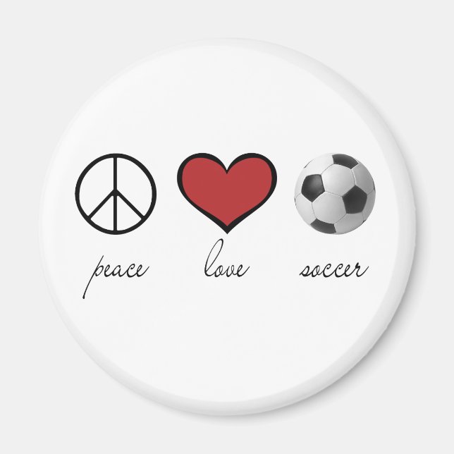 Peace, Love, Soccer Magnet (Front)