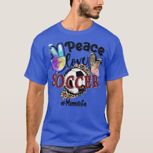 Peace Love Soccer Mimi Life Mom Grandma Leopard T-Shirt