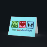 Peace Love Social Work Holiday Card<br><div class="desc">Peace Love Social Work present. A cute social worker Christmas gift featuring a family holding hands next to a peace sign and heart. A nice design for social services.</div>