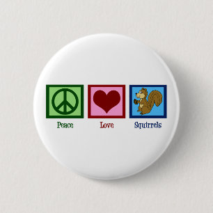Peace Love Squirrels 2 Inch Round Button