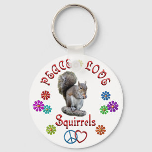Peace Love SQUIRRELS Keychain