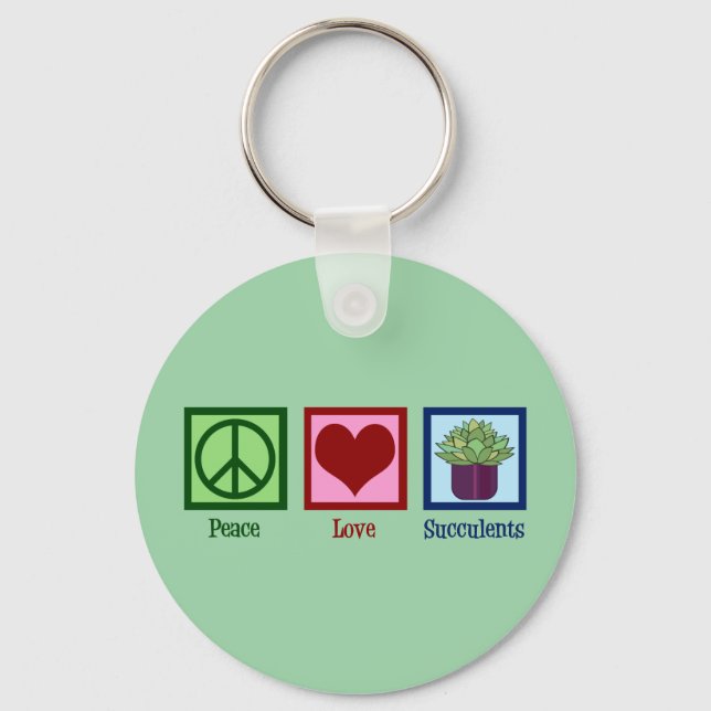 Peace Love Succulents Keychain (Front)