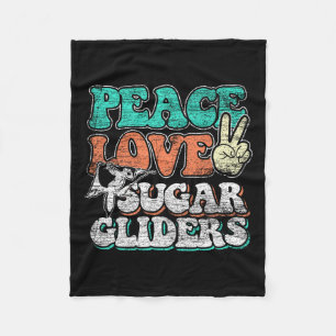 Peace Love Sugar Gliders  Fleece Blanket