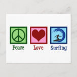 Peace Love Surfing Postcard<br><div class="desc">Peace Love Surfing Gift. An awesome surfing design with a peace sign,  heart,  and a cool surfer on a surfboard riding blue waves. I love going to the ocean when the surf is wild.</div>