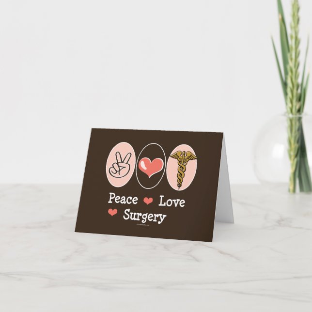 Peace Love Surgery Surgeon Blank Card (Front)