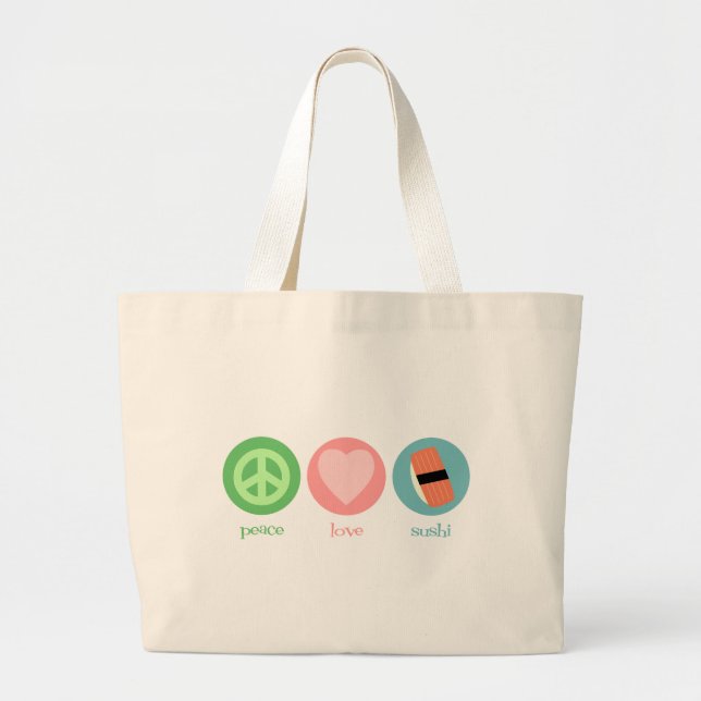Peace, Love & Sushi Bag (Front)